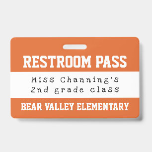 Practical Orange White School Restroom Pass Badge