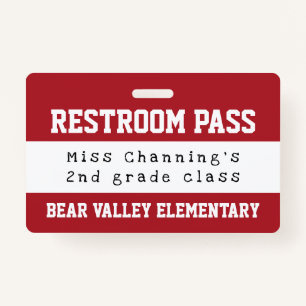 Practical Red White School Restroom Pass Badge
