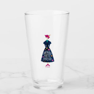 Practically Perfect in Every Way Glass
