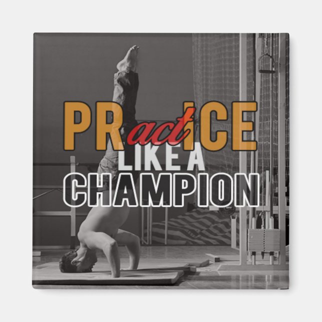 Practice Like a Chamption Fitness Magnet (Front)
