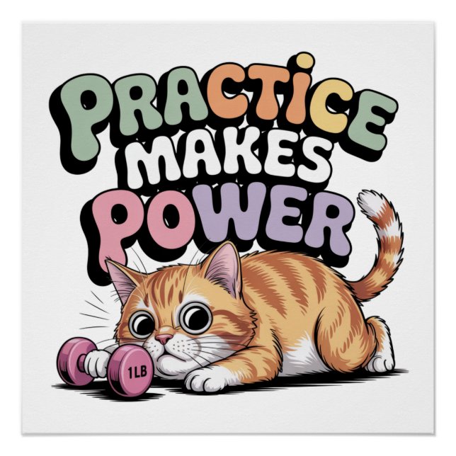Practice Makes Power Poster (Front)