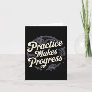 Practice Makes Progress Shirt Over Perfection Moti Card