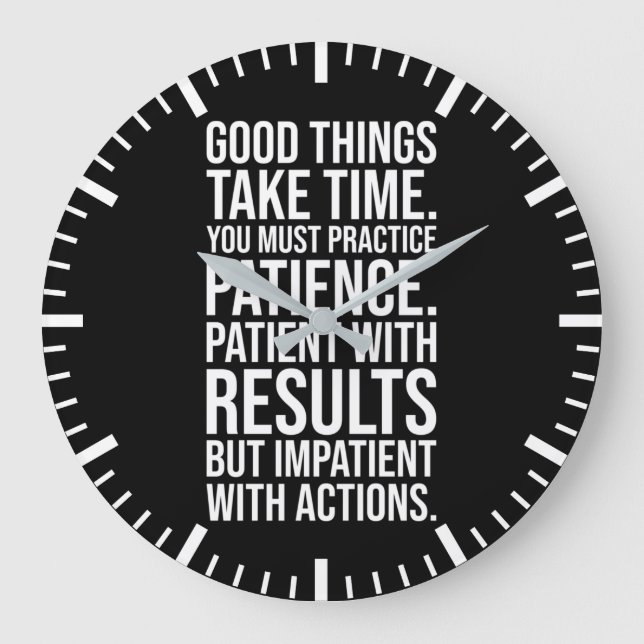 Practice Patience - Success Motivational Large Clock (Front)