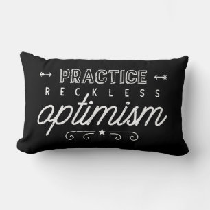 Practice Reckless Optimism Typography Lumbar Pillow