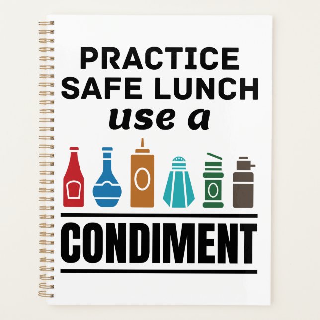 Practice Safe Lunch Use a Condiment Planner (Front)