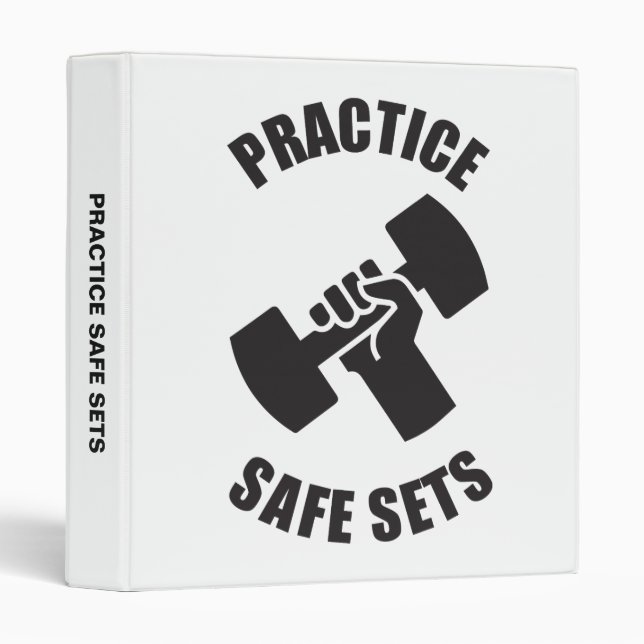 Practice Safe Sets - Gym Humour Binder (Front/Spine)