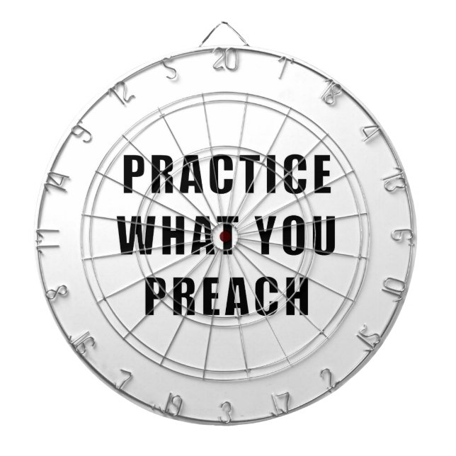 Practice What You Preach Dartboard (Front)