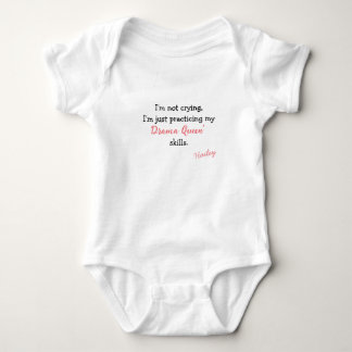 Practicing My Drama Queen Skills Personalized Baby Bodysuit