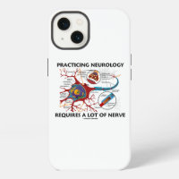 Practicing Neurology Requires A Lot Of Nerve