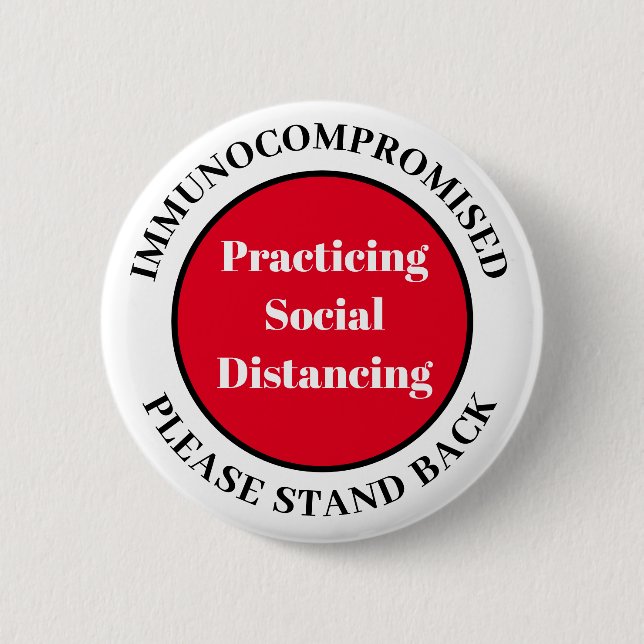 Practicing Social Distancing 2 Inch Round Button (Front)