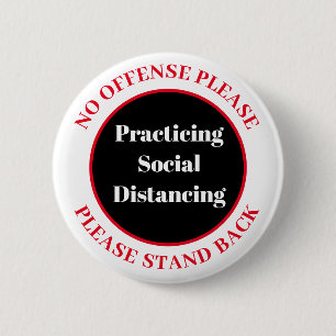 Practicing Social Distancing 2 Inch Round Button