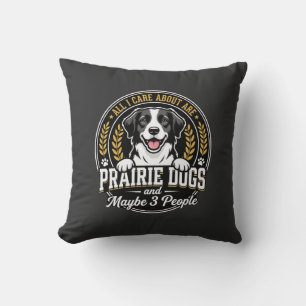 Prairie Dogs Maybe 3 People Design Throw Pillow