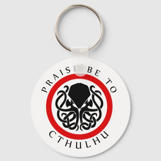 Praise Be To Cthulhu Keychain (Front)
