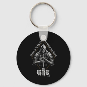Praise Be To The Lord Who Train My Hands For War P Keychain