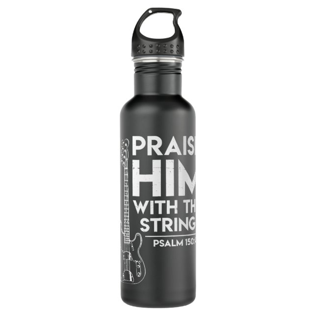 Praise Him Christian Worship Bass Guitar Player 710 Ml Water Bottle (Front)
