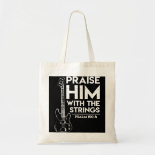 Praise Him Christian Worship Bass Guitar Player Tote Bag
