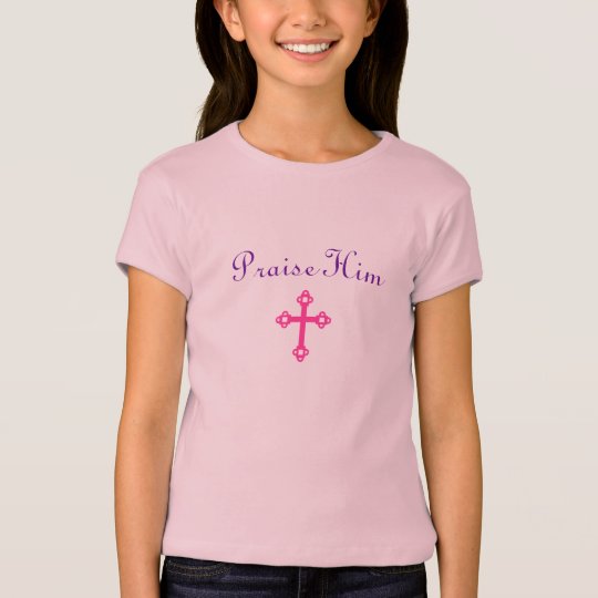 Praise Him-Girls Fitted Babydoll T-Shirt