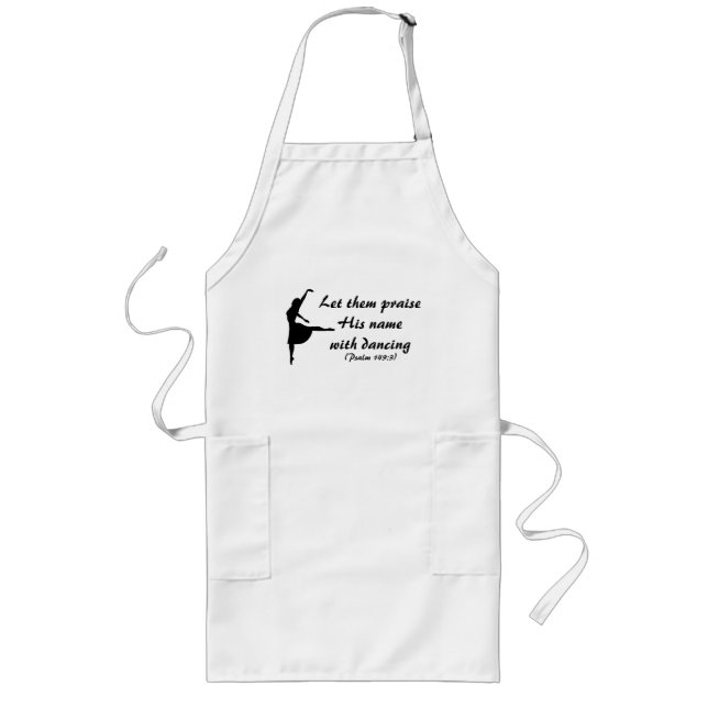 Praise Him With Dancing Apron (Front)