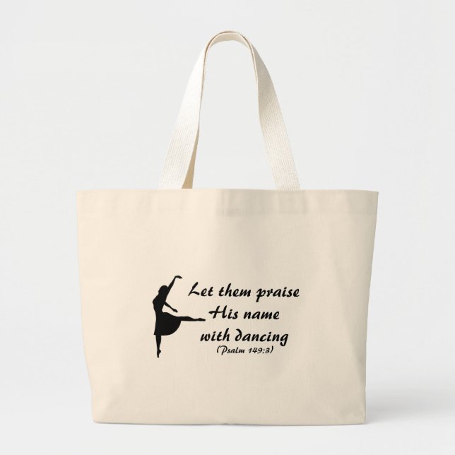Praise Him With Dancing Bag (Front)