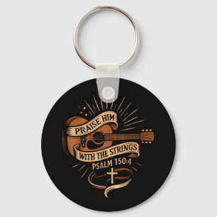 Praise Him With The Strings Jesus Acoustic Guitar  Keychain