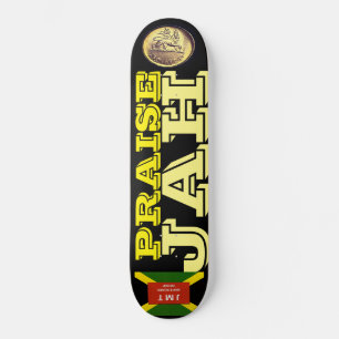 PRAISE JAH  Skateboard
