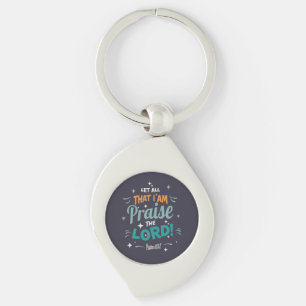 Praise Scripture Joyful Teal  Keychain