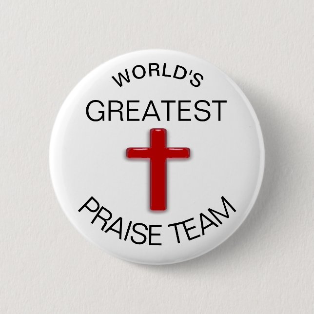Praise Team 2 Inch Round Button (Front)
