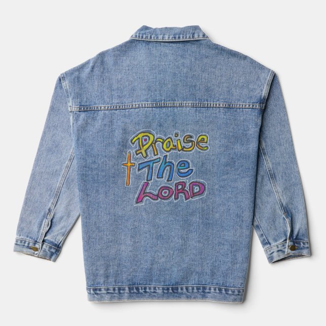 ‘Praise the LORD’ Christian Quote with Cross Denim Jacket (Back)