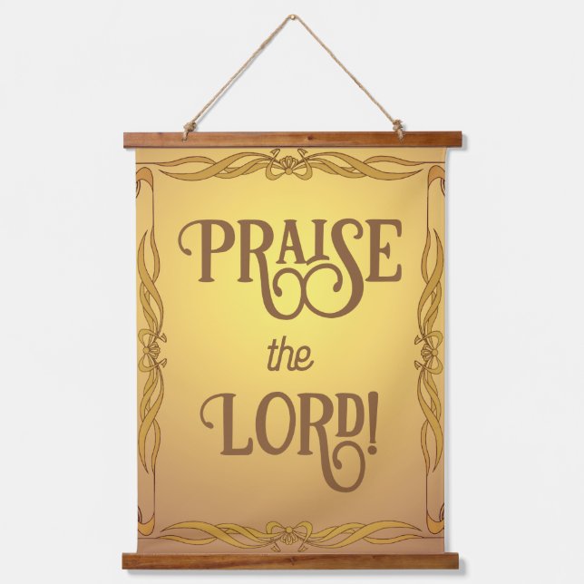Praise the Lord! Hanging Tapestry (Front)