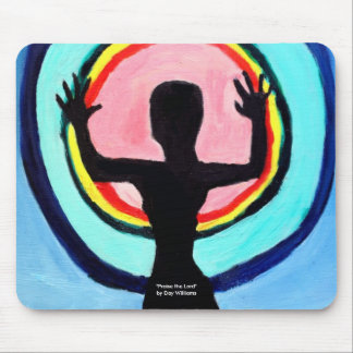 Praise the Lord Mouse Pad