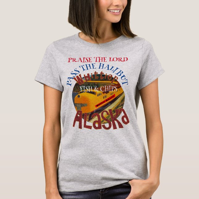 Praise the Lord Pass the Halibut Fish & Chips T-Shirt (Front)