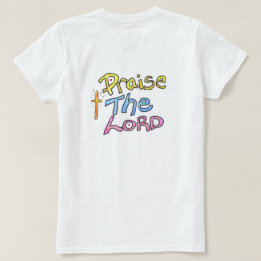 ‘Praise The LORD’ with Cross Christian Ladies T-Shirt