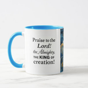 Praise To The Lord Mug