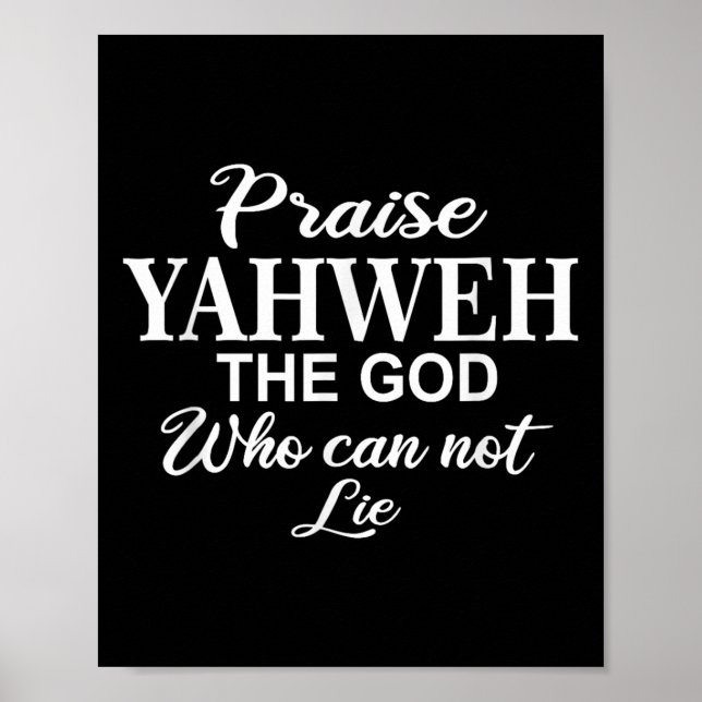 Praise Yahweh The God_ Christian Motivation Insrat Poster (Front)