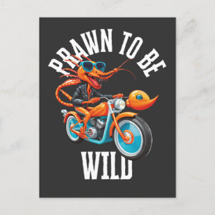Prawn to be wild sea food pun postcard