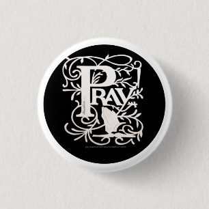 PRAY! A ONE WORD COMMAND.... 1 INCH ROUND BUTTON