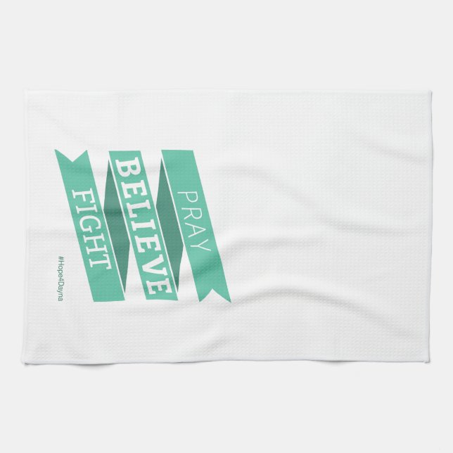 Pray. Believe. Fight. Kitchen Towel (Horizontal)