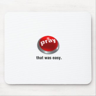 Pray Button Mousepad