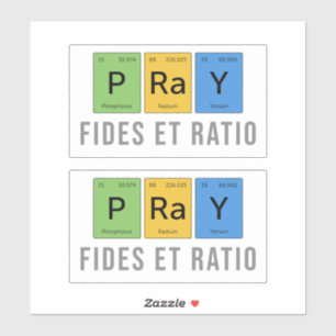 Pray—Fides et Ratio (Faith and Reason)