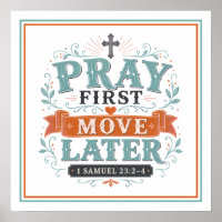 Pray First Move Later Spiritual Christian Quotes
