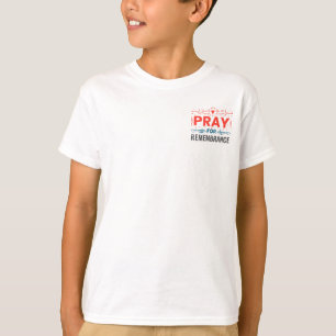Pray For: A Collective Remembrance T-Shirt