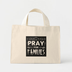 Pray for families mini tote bag