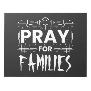 Pray for families notepad