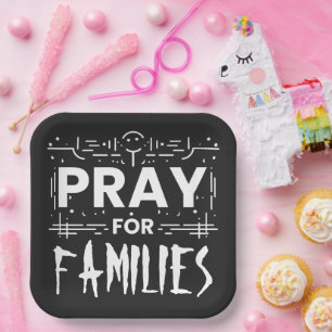 Pray for families paper plate