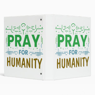 Pray For: Honouring Humanity Binder