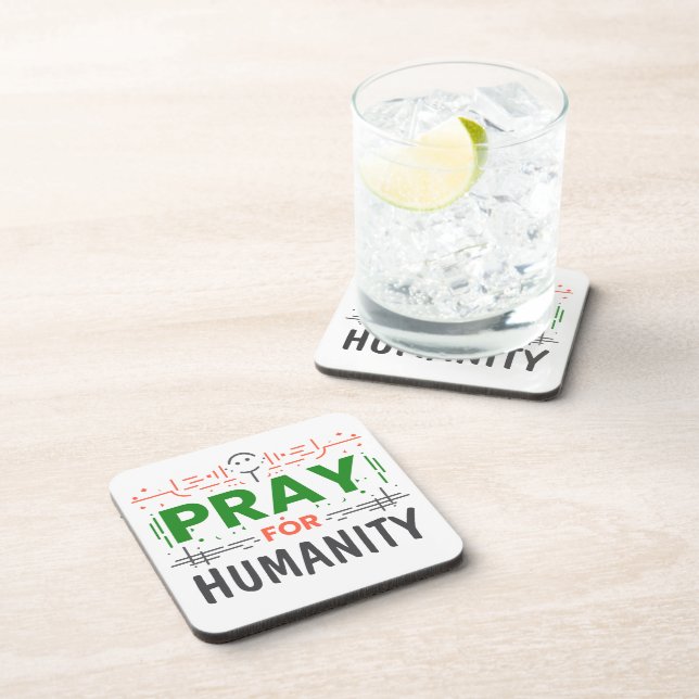 Pray For: Honouring Humanity Coaster (Right Side)