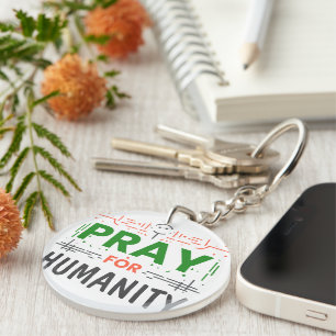 Pray For: Honouring Humanity Keychain