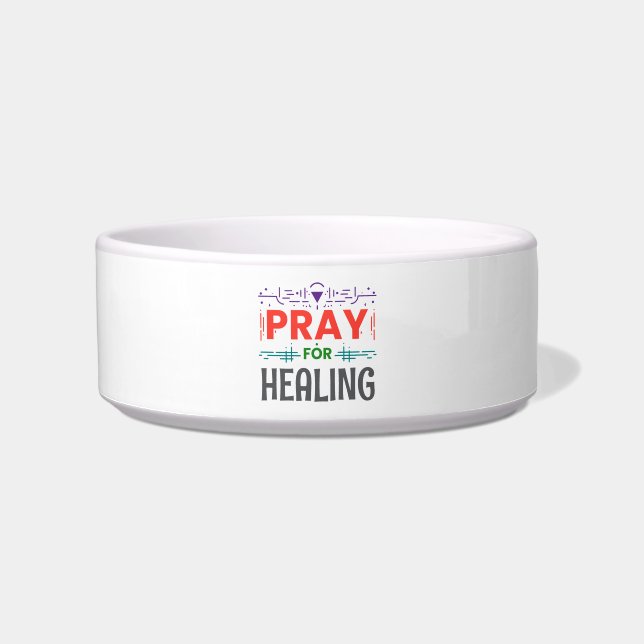 Pray For: Inspiring Healing Bowl (Front)