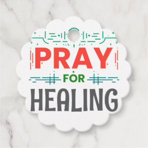 Pray For: Inspiring Healing Favour Tags