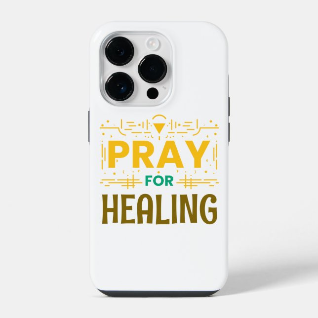 Pray For: Inspiring Healing iPhone Case (Back)